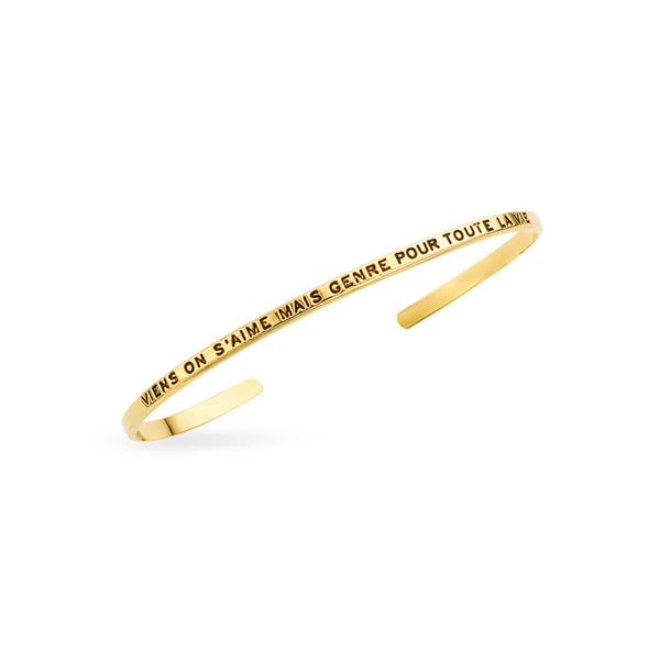 Bracelet Jonc MYA BAY Viens On S'Aime Mais Genre Pour Toute La Vie JC-125.G - PRECIOVS