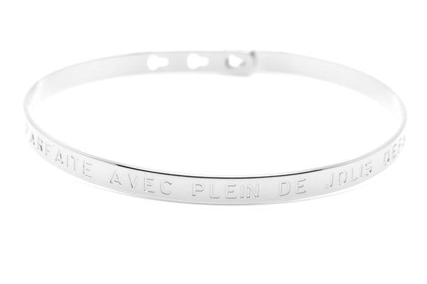 Bracelet Jonc MYA BAY Bay Line "JE SUIS PARFAITE AVEC PLEIN DE JOLIS DEFAUTS" JC-19 S - PRECIOVS